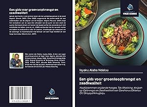 Seller image for Een gids voor groenteopbrengst en zaadkwaliteit for sale by moluna