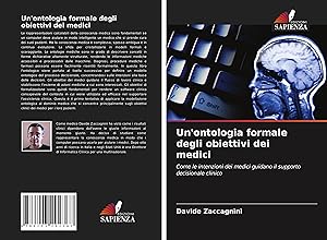 Seller image for Un\ ontologia formale degli obiettivi dei medici for sale by moluna