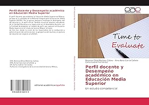 Bild des Verkufers fr Perfil docente y Desempeo acadmico en Educacin Media Superior zum Verkauf von moluna