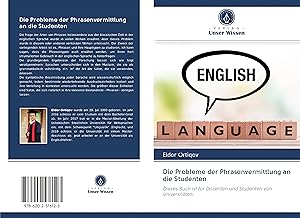 Seller image for Die Probleme der Phrasenvermittlung an die Studenten for sale by moluna