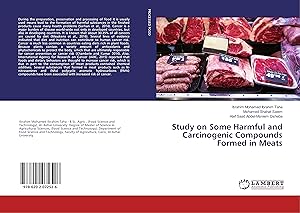 Bild des Verkufers fr Study on Some Harmful and Carcinogenic Compounds Formed in Meats zum Verkauf von moluna