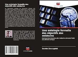 Seller image for Une ontologie formelle des objectifs des mdecins for sale by moluna