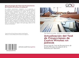 Seller image for Actualizacin del Test de Proyecciones de Cuatro Minutos en judocas for sale by moluna