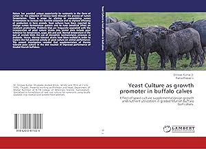 Seller image for Yeast Culture as growth promoter in buffalo calves for sale by moluna