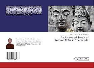 Bild des Verkufers fr An Analytical Study of Kathina Robe in Theravada zum Verkauf von moluna