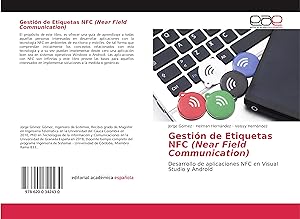 Bild des Verkufers fr Gestin de Etiquetas NFC (Near Field Communication) zum Verkauf von moluna