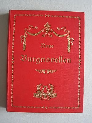 Neue Burgnovellen aus Niederösterreich. Als Manuskript gedruckt.