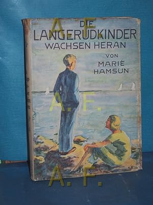 Bild des Verkufers fr Die Langerudkinder wachsen heran. Aus dem Norweg. von Sophie Angermann und J. Sandmeier. Mit vier Farbtafeln von Sabine Friedrichson und einem Nachw. von Aldo Keel zum Verkauf von Antiquarische Fundgrube e.U.