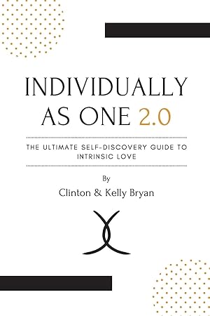 Seller image for Individually as One 2.0 The Ultimate Self-Discovery Guide to Intrinsic Love for sale by moluna