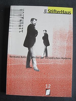 Bild des Verkufers fr Hermann Bahr: Mittler der europischen Moderne. zum Verkauf von Antiquariat Schleifer