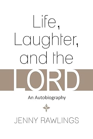Imagen del vendedor de Life, Laughter, and the Lord a la venta por moluna