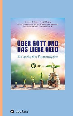 Seller image for ber Gott und das liebe Geld for sale by moluna