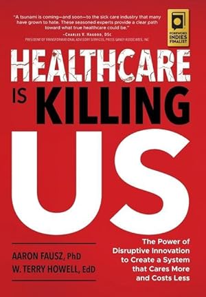 Seller image for Healthcare is Killing Us for sale by moluna