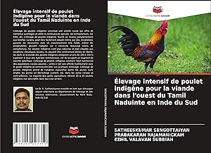 Seller image for levage intensif de poulet indigne pour la viande dans l\ ouest du Tamil Naduinte en Inde du Sud for sale by moluna