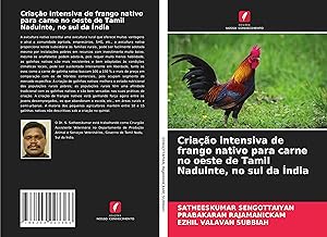 Seller image for Criao intensiva de frango nativo para carne no oeste de Tamil Naduinte, no sul da ndia for sale by moluna