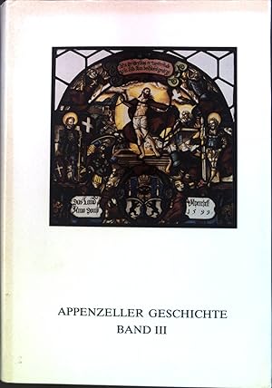 Immagine del venditore per Appenzell Innerrhoden (von der Landteilung 1597 bis ins 20. Jahrhundert). Appenzeller Geschichten; zur 450-Jahrfeier des Appenzellerbundes 1513-1963; Band III. venduto da books4less (Versandantiquariat Petra Gros GmbH & Co. KG)