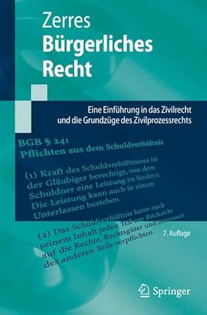 Bürgerliches Recht: Eine Einführung in das Zivilrecht und die Grundzüge des Zivilprozessrechts (S...