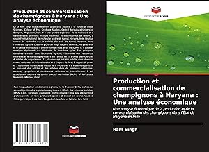 Bild des Verkufers fr Production et commercialisation de champignons  Haryana : Une analyse conomique zum Verkauf von moluna