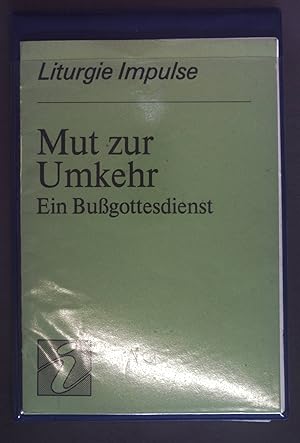 Immagine del venditore per Mut zur Umkehr. Ein Bugottesdienst. (Heft und 8 Dias). Liturgie Impulse. venduto da books4less (Versandantiquariat Petra Gros GmbH & Co. KG)