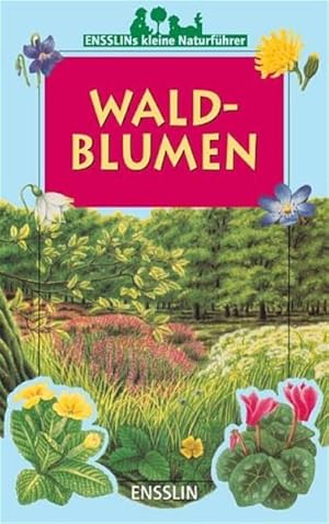 Seller image for Waldblumen for sale by Versandantiquariat Felix Mcke