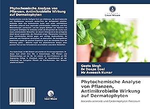 Seller image for Phytochemische Analyse von Pflanzen, Antimikrobielle Wirkung auf Dermatophyten for sale by moluna