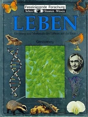 Bild des Verkufers fr Faszinierende Forschung: Leben. Ursprung und Merkmale des Lebens auf der Erde. zum Verkauf von Versandantiquariat Felix Mcke