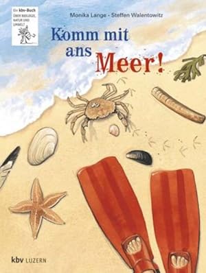 Imagen del vendedor de Komm mit ans Meer! a la venta por Versandantiquariat Felix Mcke