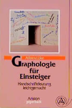 Seller image for Graphologie fr Einsteiger. Handschriftendeutung leichtgemacht for sale by Versandantiquariat Felix Mcke
