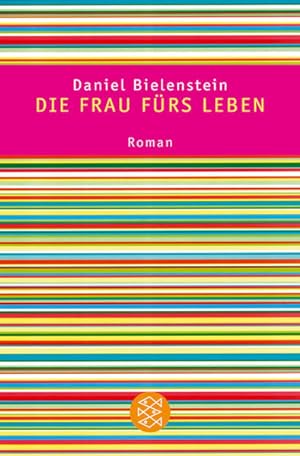 Seller image for Die Frau frs Leben: Roman for sale by Versandantiquariat Felix Mcke