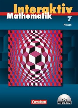 Seller image for Mathematik interaktiv - Hessen: 7. Schuljahr - Schlerbuch mit CD-ROM for sale by Versandantiquariat Felix Mcke