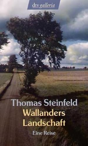 Seller image for Wallanders Landschaft: Eine Reise durch Schonen for sale by Versandantiquariat Felix Mcke
