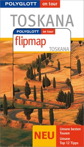 Imagen del vendedor de Toskana - Buch mit flipmap: Polyglott on tour Reisefhrer a la venta por Versandantiquariat Felix Mcke