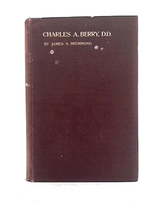 Imagen del vendedor de Charles A. Berry; A Memoir a la venta por World of Rare Books