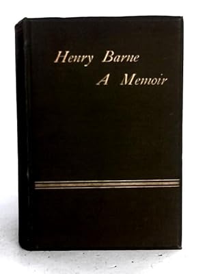 Immagine del venditore per Henry Barne: A Memoir venduto da World of Rare Books