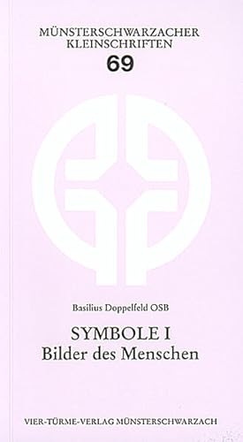 Bild des Verkäufers für Symbole, Bd.1, Bilder des Menschen zum Verkauf von Versandantiquariat Felix Mücke