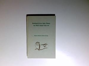 Bild des Verkufers fr Verlockend ist der ussre Schein, der Weise dringet tiefer ein : Kleines Wilhelm-Busch-Lesebuch. Wilhelm Busch. [Hrsg. von Hans Balzer] zum Verkauf von Antiquariat Buchhandel Daniel Viertel