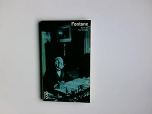 Theodor Fontane in Selbstzeugnissen und Bilddokumenten. dargest. von. [Den Anh. besorgte d. Autor...