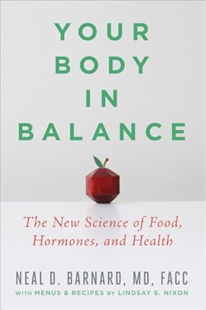 Seller image for Your Body in Balance : The New Science of Food, Hormones, and Health for sale by GreatBookPricesUK