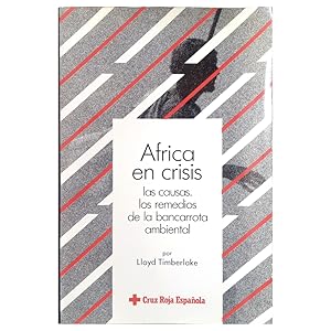 Image du vendeur pour FRICA EN CRISIS. Las Causas. Los Remedios De La Bancarrota Ambiental mis en vente par LIBRERIA CLIO