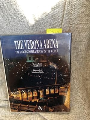Imagen del vendedor de Verona Arena: The Largest Opera House in the World a la venta por Anytime Books
