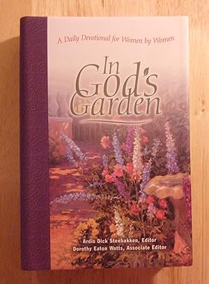 Imagen del vendedor de In God's Garden: A Daily Devotional For Women By Women a la venta por Book Nook