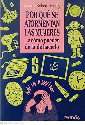 Image du vendeur pour Por qu se atormentan las mujeres mis en vente par Llibres Capra