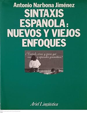 Imagen del vendedor de Sintaxis espaola: nuevos y viejos enfoques a la venta por Llibres Capra