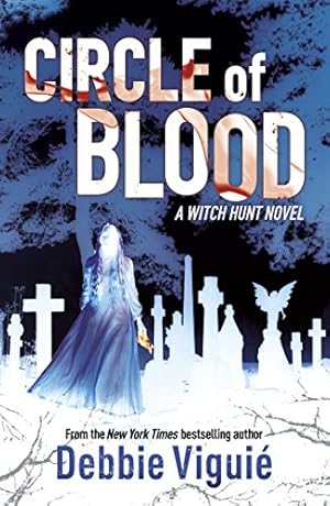 Circle of Blood: A Witch Hunt Novel (Witch Hunt Trilogy 3)