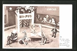 Imagen del vendedor de Ansichtskarte Circus, En dan weer is hij trotsch., Holzspielzeug a la venta por Bartko-Reher