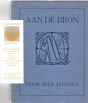 Seller image for Aan de bron for sale by Grimbergen Booksellers