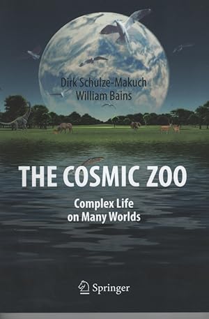 Imagen del vendedor de THE COSMIC ZOO: COMPLEX LIFE ON MANY WORLDS a la venta por Dromanabooks