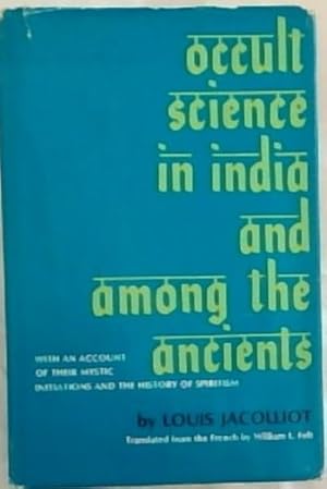 Bild des Verkufers fr Occult Science in India and Among the Ancients zum Verkauf von Chapter 1