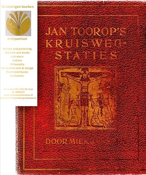 Seller image for Jan Toorop's kruiswegstaties St. Bernulphus kerk te Oosterbeek for sale by Grimbergen Booksellers