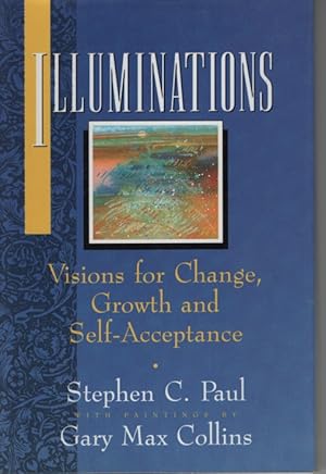 Seller image for ILLUMINATIONS Visions for Change, Growth, and Self-Acceptance for sale by Dromanabooks